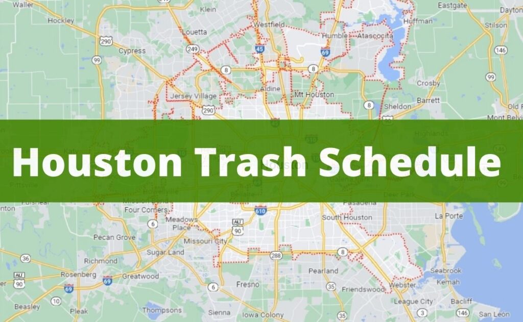 Houston Trash & Recycling • Day Hours and Prices
