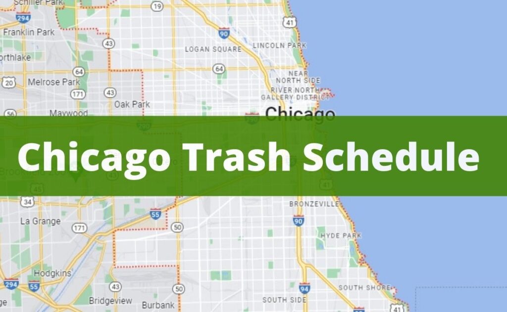 Chicago Garbage Schedule • Recycling program, trash & Prices