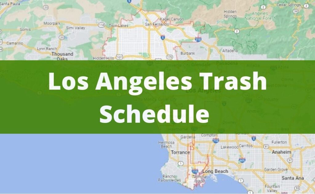 Large Item Pickup Los Angeles • Contact methods & Holiday schedule